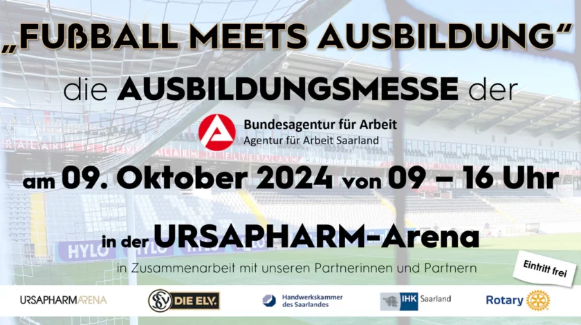 Fußball meets Ausbildung" - Plakat für die Ausbildungsmesse in der Ursapharm-Arena am 09. Oktober 2024 von 09 bis 16 Uhr. Das Plakat zeigt das Innere eines Fußballstadions und informiert über die Veranstaltung in Zusammenarbeit mit verschiedenen Partnern. Der Eintritt ist frei.