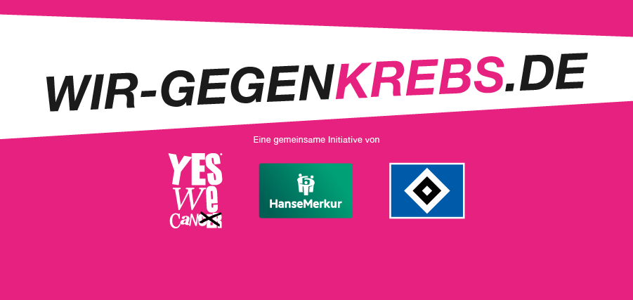 Wir gegen Krebs"-Initiative: Eine gemeinsame Initiative von Yes We Can, HanseMerkur und HSV.